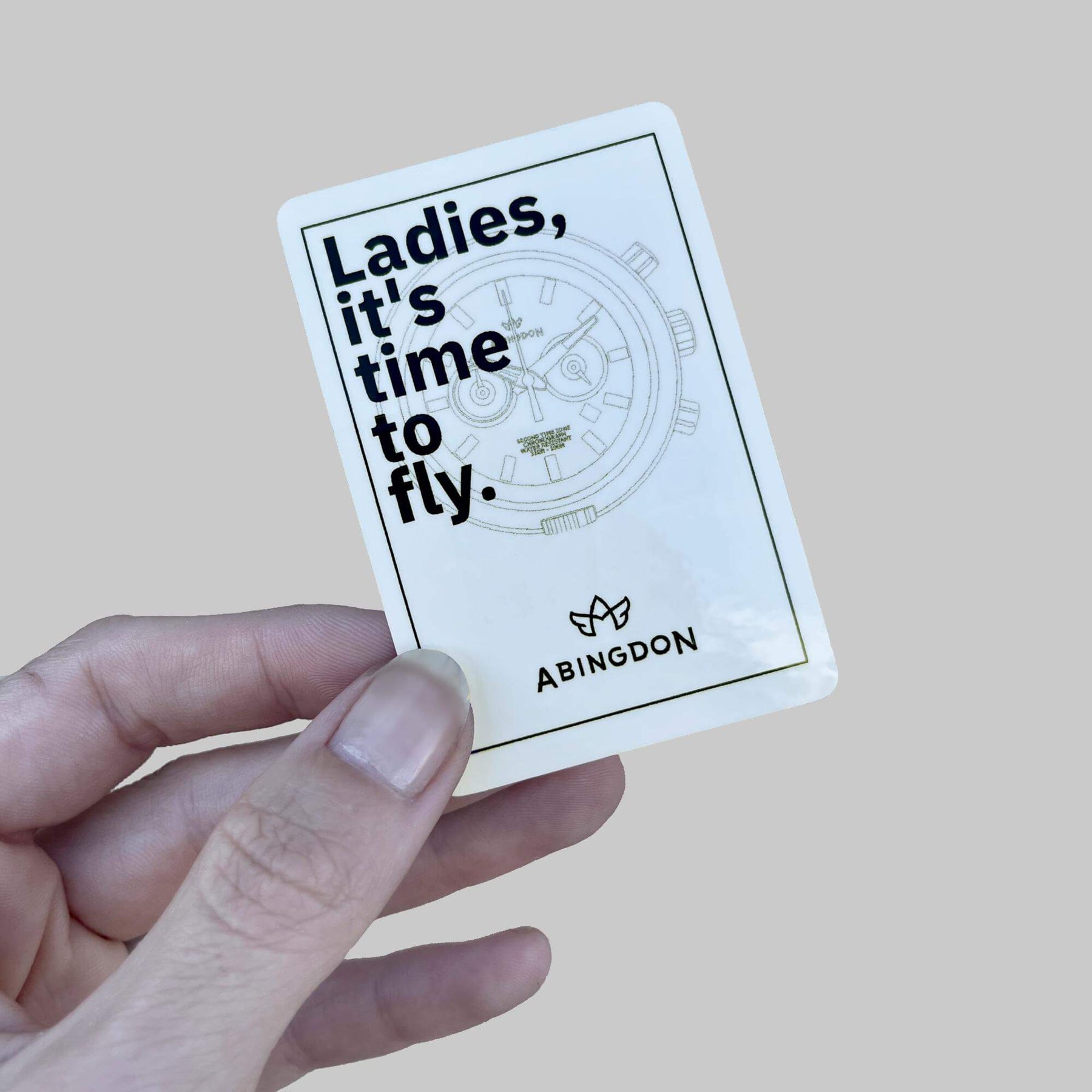 “Ladies, it’s time to...” Stickers (10 Pack) - The Abingdon Co.